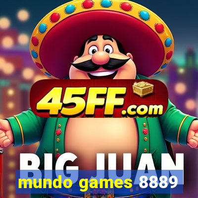 mundo games 8889